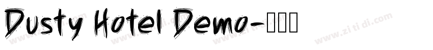 Dusty Hotel Demo字体转换